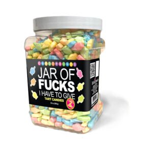 Jar of Fucks I Have To Give 2 lbs.